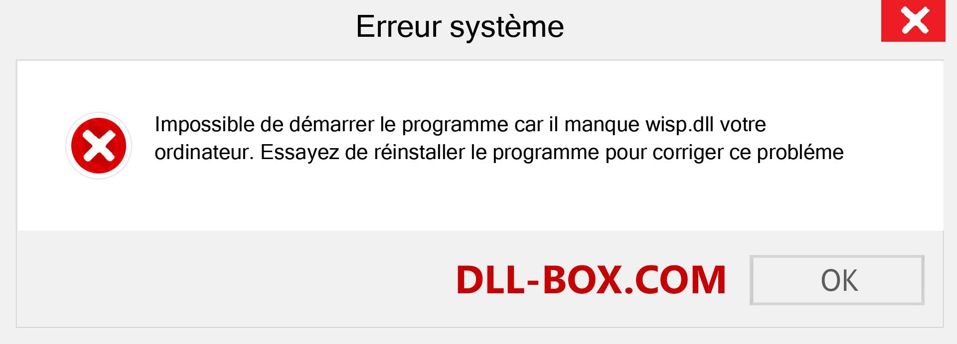 Le fichier wisp.dll est manquant ?. Télécharger pour Windows 7, 8, 10 - Correction de l'erreur manquante wisp dll sur Windows, photos, images